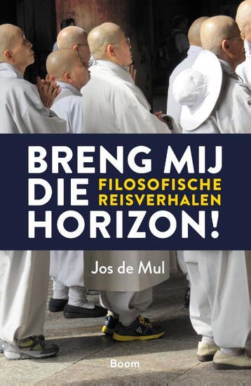 Breng Mij Die Horizon! | Jos Mul | Nieuw, Verzenden, Nieuw, Jos Mul