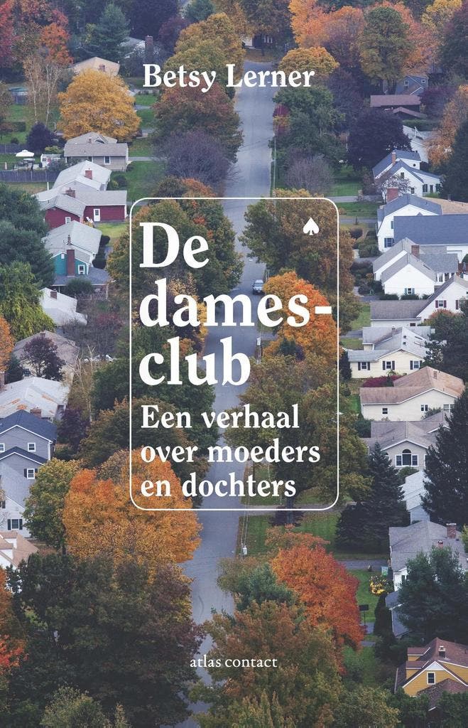 De damesclub 9789045028606 Betsy Lerner, Boeken, Literatuur, Zo goed als nieuw, Verzenden
