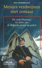 Meisjes verdwijnen niet zomaar 9789021594101, Verzenden, F. Vandenbussche