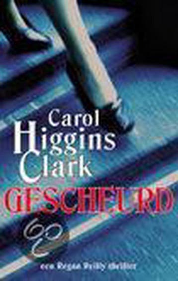 Gescheurd 9789024544233 C. Higgins Clark, Verzenden, Gelezen, C. Higgins Clark