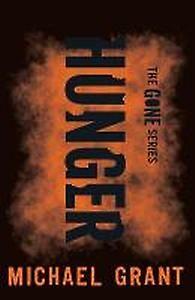 Hunger / The Gone series / 2 9781405277051 Michael Grant, Verzenden, Michael Grant