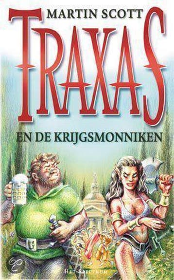 Traxas en de krijgsmonniken 9789027469007 Michael Scott, Verzenden, Gelezen, Michael Scott