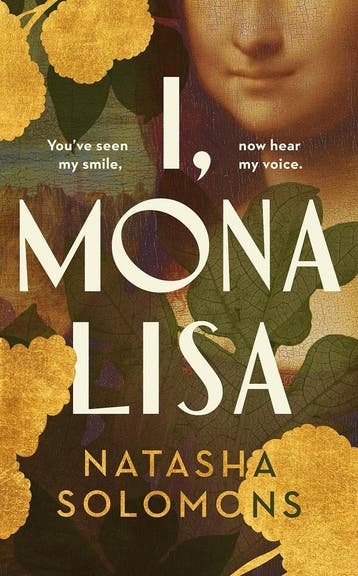 I, Mona Lisa 9781529151305 Natasha Solomons, Verzenden, Zo goed als nieuw, Natasha Solomons