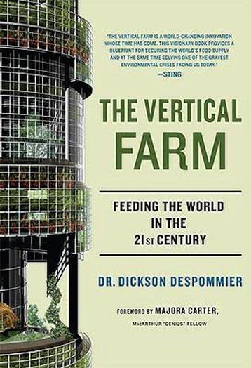 The Vertical Farm 9780312611392 Dikson Despommier, Verzenden, Dikson Despommier