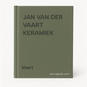JAN VAN DER VAART KERAMIEK 9789063221614 Vaart, Verzenden, Vaart