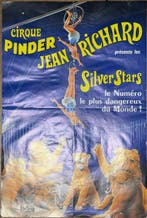 Chabrillacs - Cirque Pinder – Jean Richard – “Silver Stars”