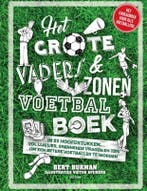 Het grote vaders & zonen voetbalboek 9789000350919, Verzenden, Gelezen, Bert Bukman