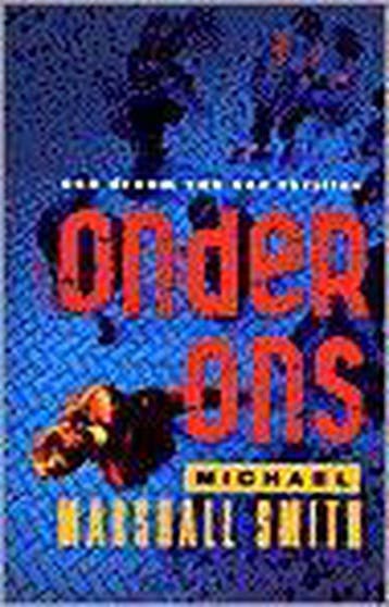 ONDER ONS 9789024514977 M.Marshall Smith, Verzenden, M.Marshall Smith