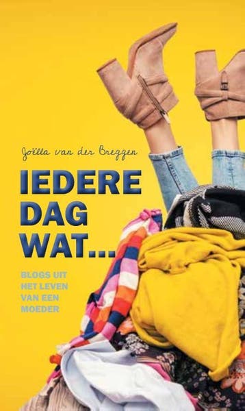 Iedere dag wat... 9789464032109 Joëlla van der Breggen, Verzenden, Zo goed als nieuw, Joëlla van der Breggen