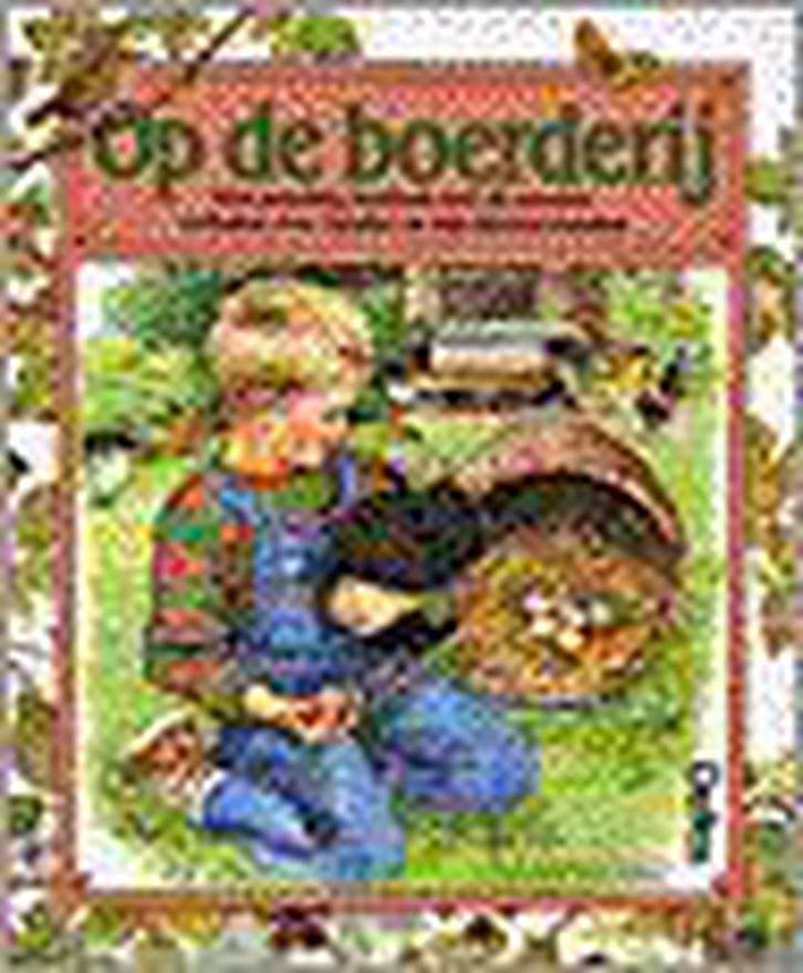 Op de boerderij 9789024353057 Jill Dow, Boeken, Kinderboeken | Kleuters, Zo goed als nieuw, Verzenden