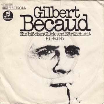 Gilbert Bécaud - Ein Bißchen Glück Und Zärtlichkeit / Hi Hai, Verzenden
