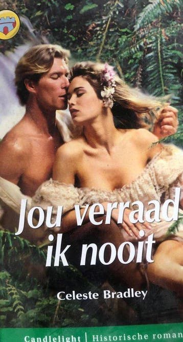 Jou verraad ik nooit / Candlelight historische roman / 1014, Verzenden, Celeste Bradley