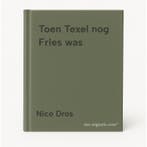 Toen Texel nog Fries was 9789070202002 Nico Dros, Verzenden, Gelezen, Nico Dros