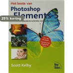 Het beste van Photoshop Elements 5 9789043014045 S. Kelby, Verzenden, Zo goed als nieuw, S. Kelby