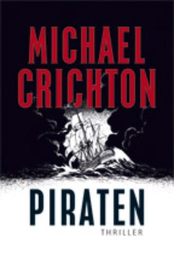 Piraten 9789024531608 Michael Crichton, Verzenden, Gelezen, Michael Crichton