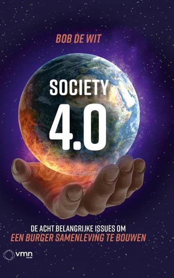 Combinatiepakket Society 4.0, Democratie 4.0 En Regio 4.0, Verzenden, Bob Wit