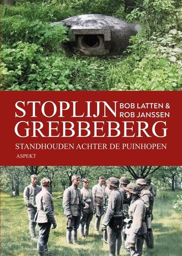 Stoplijn Grebbeberg 9789464873023 Bob Latten, Boeken, Verzenden, Zo goed als nieuw, Bob Latten