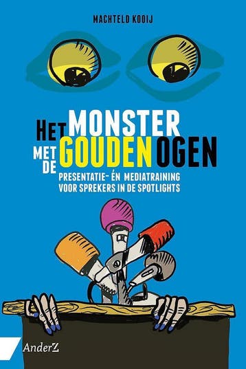 Het monster met de gouden ogen 9789462961432 Machteld Kooij, Verzenden, Machteld Kooij