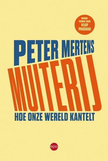 Muiterij 9789462674523 Peter Mertens, Boeken, Verzenden, Gelezen, Peter Mertens
