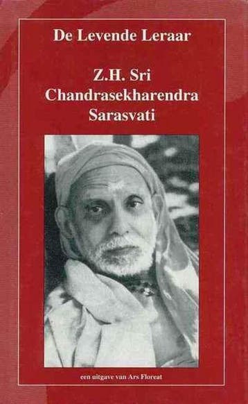 De levende leraar 9789072141156, Verzenden, Gelezen, Z.H. Sri Chandrasekharendra Sarasvati