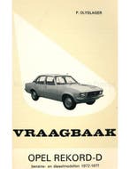 1972 - 1977 OPEL REKORD D BENZINE | DIESEL, VRAAGBAAK