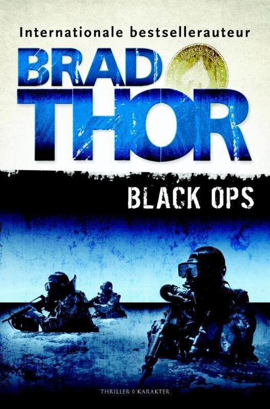 Black ops / Scot Harvath / 10 9789045209357 Brad Thor, Livres, Thrillers, Envoi