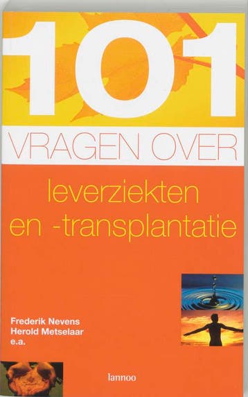 101 vragen over leverziektes en -transplantatie F. Nevens, Boeken, Verzenden, Gelezen, F. Nevens