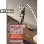Buigen of Barsten 9789081228015 K. van der Geer, Verzenden, K. van der Geer