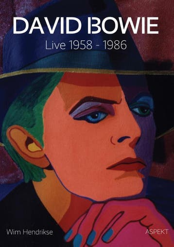 David Bowie: Live 1958 - 1986 | Wim Hendrikse | Nieuw, Verzenden, Wim Hendrikse