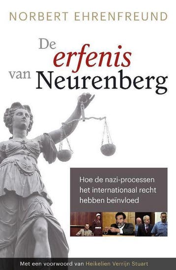 De erfenis van Neurenberg 9789401901000 Norbert Ehrenfreund, Verzenden, Zo goed als nieuw, Norbert Ehrenfreund