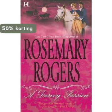 A Daring Passion 9780373772476 Rosemary Rogers, Verzenden, Rosemary Rogers