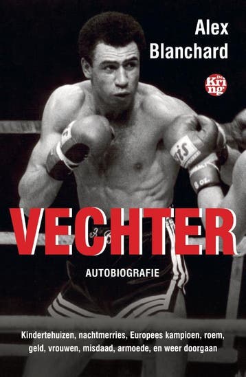 Vechter 9789462972087 Alex Blanchard, Verzenden, Gelezen, Alex Blanchard