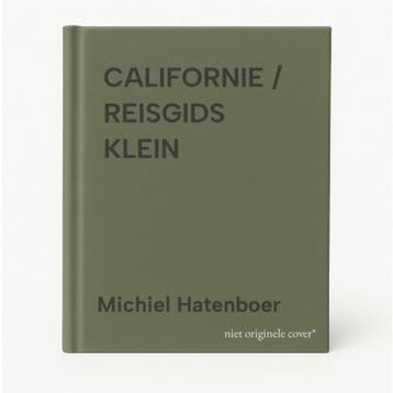 CALIFORNIE / REISGIDS KLEIN 9789018001377 Michiel Hatenboer, Verzenden, Michiel Hatenboer
