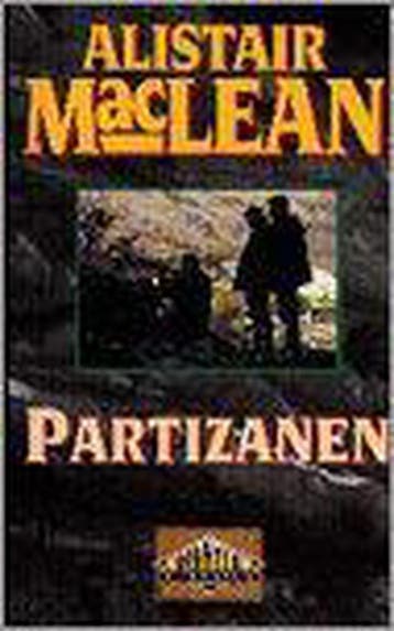 Partizanen / Adventure classics 9789022522585, Boeken, Verzenden, Gelezen, Alistair MacLean