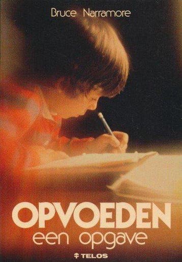 Opvoeden een opgave / Telos 9789063531294 B. Narramore, Verzenden, Gelezen, B. Narramore