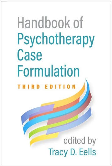 Handbook of Psychotherapy Case Formulation, Third Edition, Livres, Langue | Anglais, Verzenden, Tracy D. Eells