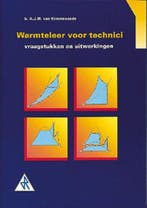 Warmteleer voor technici / Vraagstukken en uitwerkingen, Boeken, Verzenden, Gelezen, A.J.M. van Kimmenaede