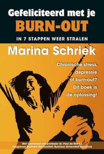 Gefeliciteerd met je burn-out 9789079872541 Marina Schriek, Verzenden, Gelezen, Marina Schriek