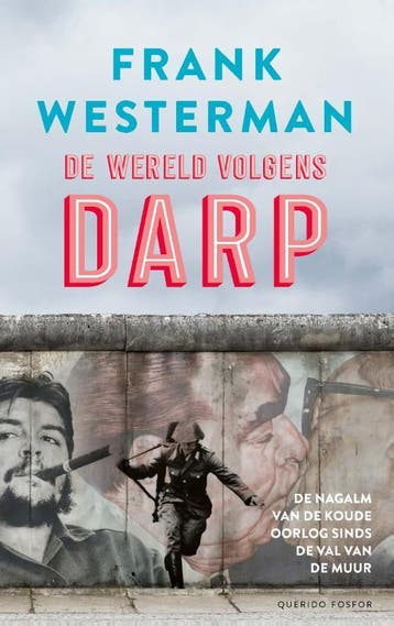 De wereld volgens Darp 9789021419664 Frank Westerman, Verzenden, Frank Westerman