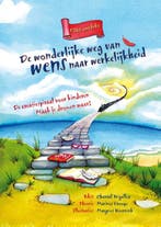 De wonderlijke weg van wens naar werkelijkheid / Filo, Boeken, Kinderboeken | Baby's en Peuters, Verzenden, Gelezen, Chantal Trigallez
