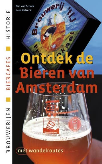 Ontdek de bieren van Amsterdam 9789076092164 Pim van Schaik, Livres, Livres de cuisine, Verzenden, Pim van Schaik