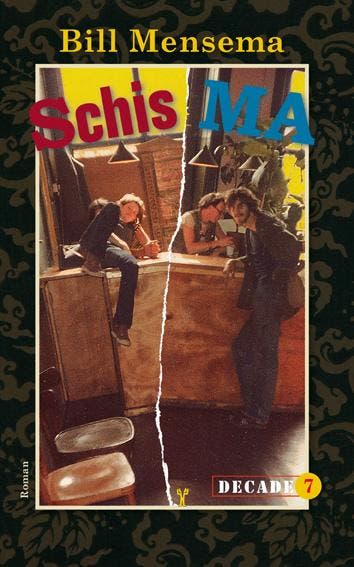 Schisma / Decade / 7 9789054524342 Bill Mensema, Verzenden, Zo goed als nieuw, Bill Mensema