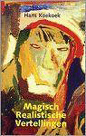 Magisch realistische vertellingen 9789080764934 H. Koekoek, Verzenden, Gelezen, H. Koekoek