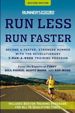 Runners World Run Less, Run Faster 9781609618025, Verzenden, Gelezen, Bill Pierce