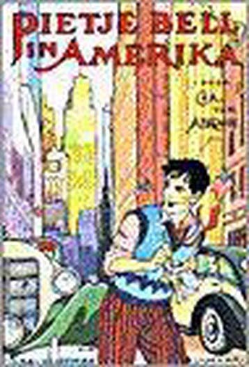 Pietje Bell in Amerika / Pietje Bell serie 9789020620399, Verzenden, C. van Abkoude