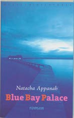 Blue Bay Palace 9789028420885 N. Appanah, Verzenden, Gelezen, N. Appanah