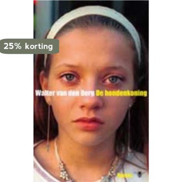 De hondenkoning 9789023416173 Walter van den Berg, Verzenden, Gelezen, Walter van den Berg