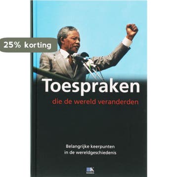 Toespraken die de wereld veranderden 9789021509136, Verzenden