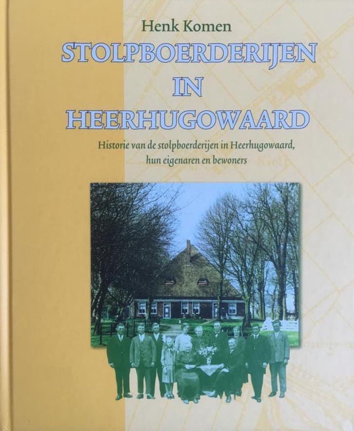 Stolpboerderijen in Heerhugowaard, dl.1 zuid 9789064555299, Livres, Guides touristiques, Envoi