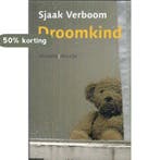 DROOMKIND 9789023992622 S. Verboom, Verzenden, Gelezen, S. Verboom